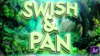 SWISH AND PAN TRANSITION : After Effects Tutorials