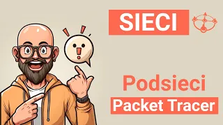 [SIECI#3] - Podstawy sieci komputerowych - podsieci