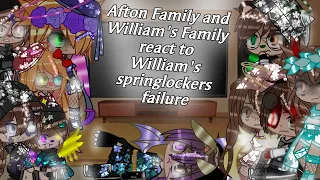 Afton and William's Family react to William's Sprinlocks Failure / TW Blood / My Old AU / FNaF