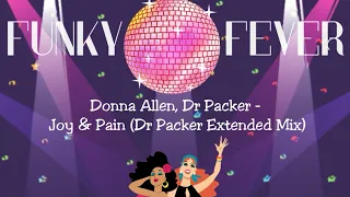 Donna Allen, Dr Packer - Joy & Pain (Dr Packer Extended Mix)