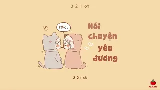 [Vietsub + Pinyin] Nói Chuyện Yêu Đương (Giọng nam) - Anh Họ Khúc Giáp Của Em | 谈恋爱 - 你的大表哥曲甲♪