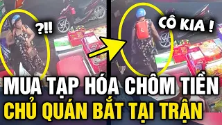 Vào 'MUA TẠP HÓA' thấy tiền để hớ hênh, bà cô THAM LAM bị chủ tiệm BẮT TẠI TRẬN | Tin 3 Phút