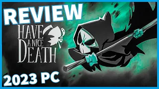 Have a nice Death [2023] - Review - Hilarious Roguelite - My Fair Review