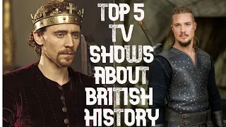 Top 5 TV Shows About British History !!