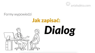 Jak zapisać dialog? (z przykładami)