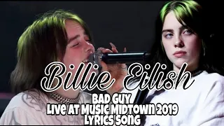 Billie Eilish live at Music Midtown 2019 Bad guy song with lyrics