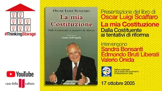 O. L. Scalfaro, S. Bonsanti, E. Bruti Liberati, V. Onida: La mia Costituzione 17 10 2005 ARCHIVIO