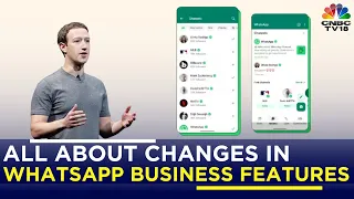 All About Changes in WhatsApp Business Features | Mark Zuckerberg | N18V | CNBC TV18