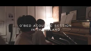 O'Bed's Acoustic Session [ 오벧 ] - 봄 그 바람 (원곡:한웅재)