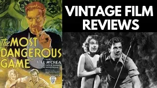 The Most Dangerous Game (1932) - Classic Film Review