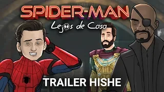 Spider-Man Lejos de Casa HISHE Trailer (SPOILERS ENDGAME)