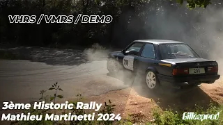 3ème Historic Rally Mathieu Martinetti 2024 - VHRS / VMRS / DEMO