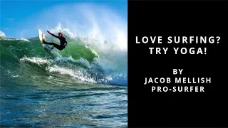 How Yoga Can Help Surfers By Jacob Mellish Pro-Surfer