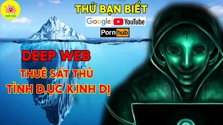 Đưa Ra Ánh Sáng Những Bí Ẩn ĐÁNG SỢ Của Deep Web Mà Truyền Thông Luôn Giấu Kín