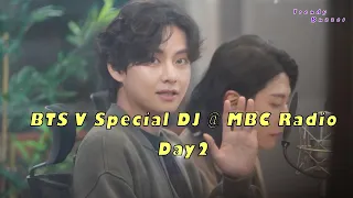 ‘BTS’ V Special DJ  @MBC Radio 'On a Starry Night' Day 2| '방탄소년단' V 스페셜 DJ @MBC 라디오 '별이 빛나는 밤에' 2일차
