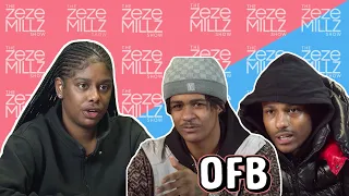 THE ZEZE MILLZ SHOW: FT OFB - "Nothing Can Bring Pops Back But Riots Gave Me..."