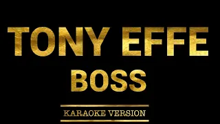 Tony Effe - BOSS (Karaoke Version)