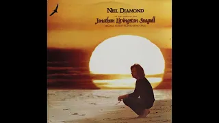 Neil Diamond - Jonathan Livingston Seagull (1973) Part 3 (Full Album)