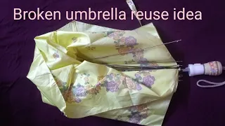 old/broken umbrella reuse idea/ DIY from umbrella