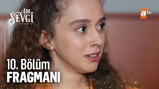 Adı Sevgi 10. Bölüm Fragmanı | "Tarafların boşanmalarına karar verilmiştir!" @atvturkiye