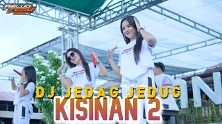 DJ JEDAG JEDUG KISINAN 2 KELUD TEAM OFFICIAL REMIX