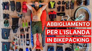 Abbigliamento per l'Islanda in Bikepacking