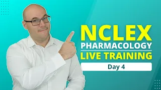 How to PASS the NCLEX Step by Step [Pharmacology 7-Day Training ] Day 4