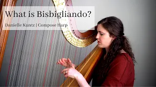 What is Harp Bisbigliando?