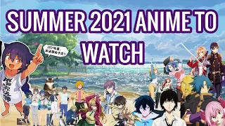 15 Summer 2021 Anime To Watch