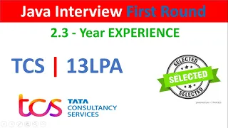 First Round | Java Developer Interview in TCS experience