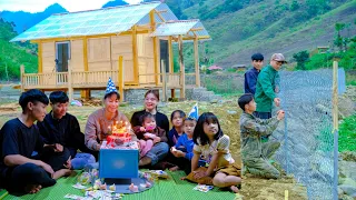 Sang Vy's family celebrates Sang's 27th birthday, builds a new farm fence, plants trees - Farm life