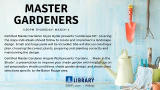 Master Gardeners: Shade Gardening & Landscape Design