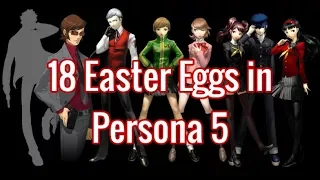 18 Easter Eggs in Persona 5  [#1-10]