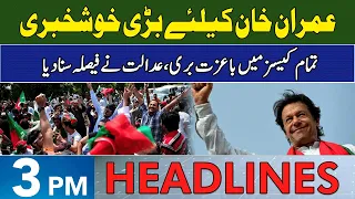 BIGGEST Good News For Imran Khan | Headlines 3 PM | 30 May 2024 | NEO News | J191W