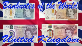 Banknotes of the World - United Kingdom. British Pound Sterling.