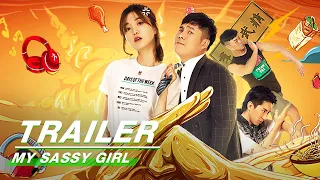 Official Trailer: My Sassy Girl | 我的野蛮女掌门 | iQiyi