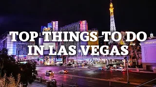 Top 10 Things To Do In Las Vegas Nevada