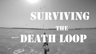 Surviving the Death Loop. Kiteboarding tutorial on how to stop an accidental auto-kiteloop.