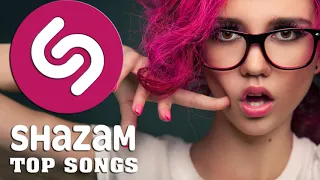 SHAZAM MUSIC PLAYLIST 2022 🔊 SHAZAM HITS PLAYLIST 2022🔊 SHAZAM GREATEST HIT SONGS 2022