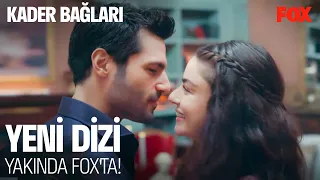 Kader Bağları İlk Bölümüyle Yakında FOX'ta! @KaderBaglari