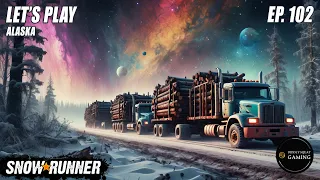 SnowRunner | Alaska | Ep 102 | One of the biggest orders we have ever done, Order Master Supreme!