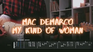 My Kind of Woman Mac DeMarco Сover / Guitar Tab / Lesson / Tutorial