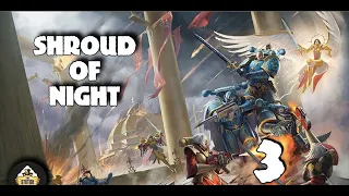 Былинный Сказ | Warhammer 40k | Shroud of Night | Часть 3