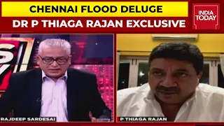 TN’s Finance Minister Dr P Thiaga Rajan Speaks To Rajdeep Sardesai On Chennai Flood Deluge & More