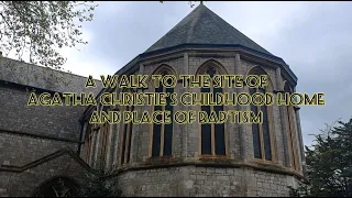 Walk to the site of Agatha Christie's childhood home, passing the church she was baptised in