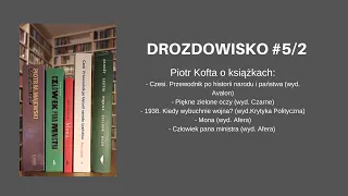 Piotr Kofta o czeskich książkach (Drozdowisko #5/2)