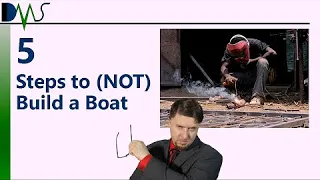 5 Steps to (NOT) Build a Boat:  Planning for DIY Yacht Construction