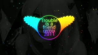 Âu âu âu | Trouble is a friend remix Tik Tok | Một Thời Làm Mưa gió | Music Remix TikTok