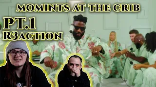 MOMINTS AT THE CRIB Pt. 1 | (TOBE NWIGWE) - Reaction Request!