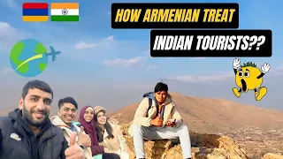 HOW ARMENIAN TREAT INDIAN TOURISTS ? II Must Watch II